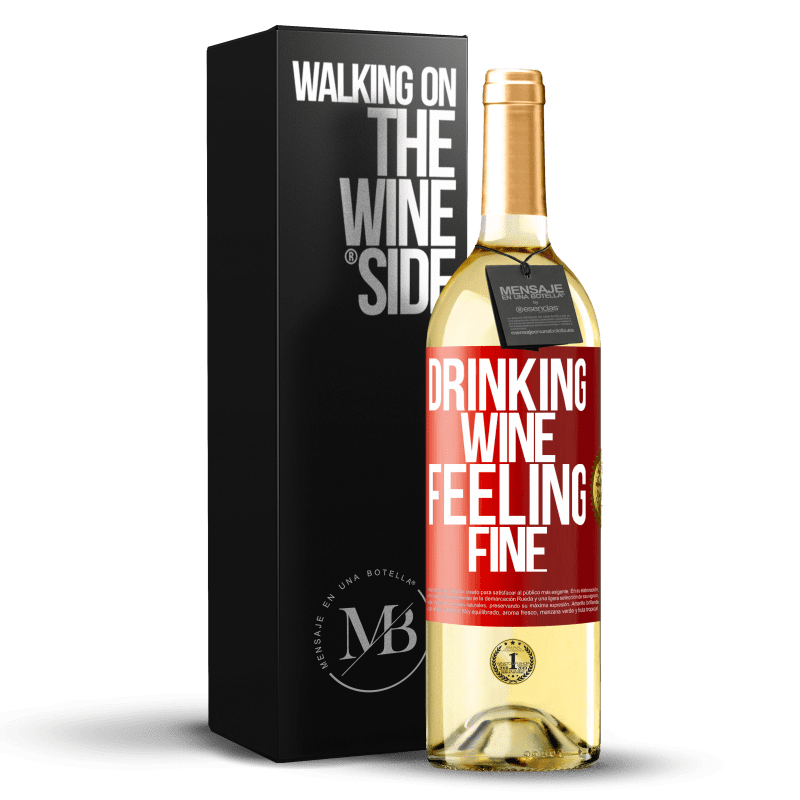 29,95 € Free Shipping | White Wine WHITE Edition Drinking wine, feeling fine Red Label. Customizable label Young wine Harvest 2022 Verdejo