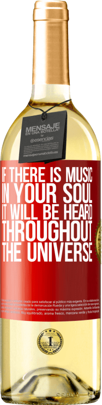 29,95 € Free Shipping | White Wine WHITE Edition If there is music in your soul, it will be heard throughout the universe Red Label. Customizable label Young wine Harvest 2025 Verdejo