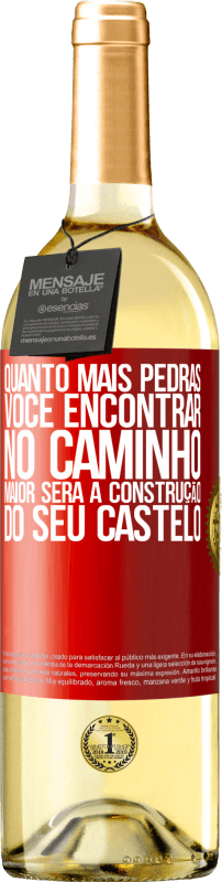 29,95 € Envio grátis | Vinho branco Edição WHITE Quanto mais pedras você encontrar no caminho, maior será a construção do seu castelo Etiqueta Vermelha. Etiqueta personalizável Vinho jovem Colheita 2024 Verdejo