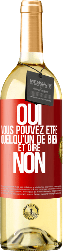 29,95 € Envoi gratuit | Vin blanc Édition WHITE OUI, vous pouvez être quelqu'un de bien et dire NON Étiquette Rouge. Étiquette personnalisable Vin jeune Récolte 2025 Verdejo