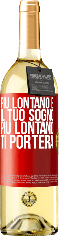 29,95 € | Vino bianco Edizione WHITE Più lontano è il tuo sogno, più lontano ti porterà Etichetta Rossa. Etichetta personalizzabile Vino giovane Raccogliere 2024 Verdejo