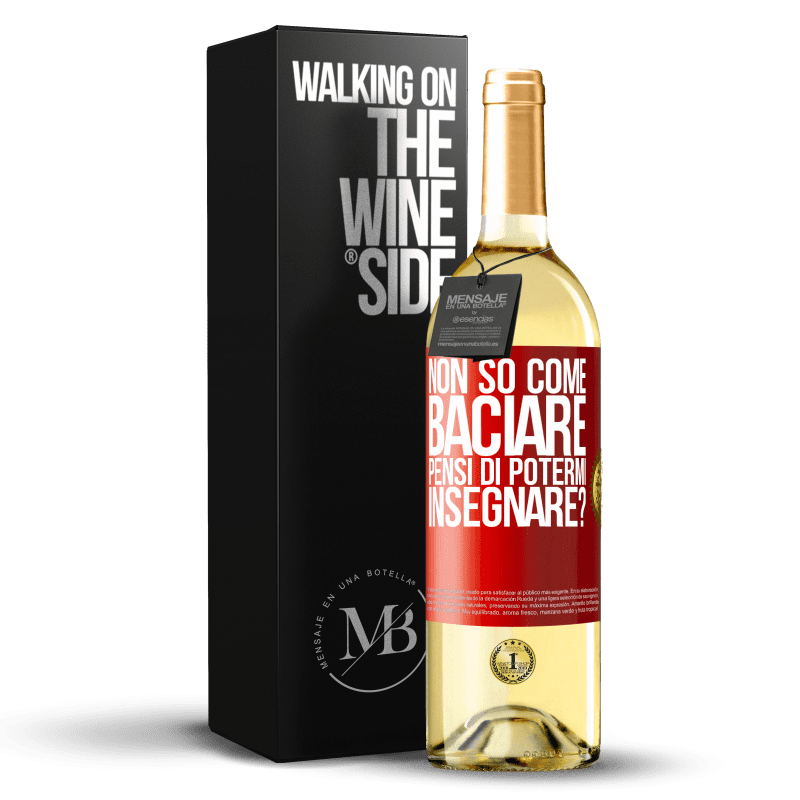 29,95 € Spedizione Gratuita | Vino bianco Edizione WHITE Non so come baciare, pensi di potermi insegnare? Etichetta Rossa. Etichetta personalizzabile Vino giovane Raccogliere 2024 Verdejo