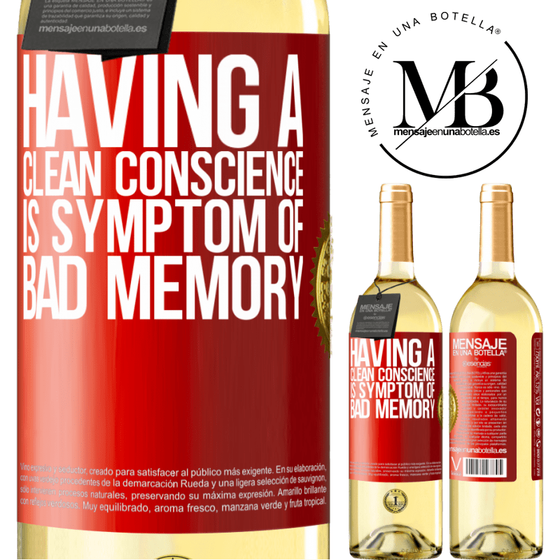 24,95 € Free Shipping | White Wine WHITE Edition Having a clean conscience is symptom of bad memory Red Label. Customizable label Young wine Harvest 2021 Verdejo