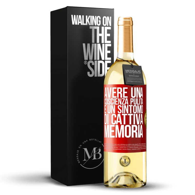 29,95 € Spedizione Gratuita | Vino bianco Edizione WHITE Avere una coscienza pulita è un sintomo di cattiva memoria Etichetta Rossa. Etichetta personalizzabile Vino giovane Raccogliere 2024 Verdejo