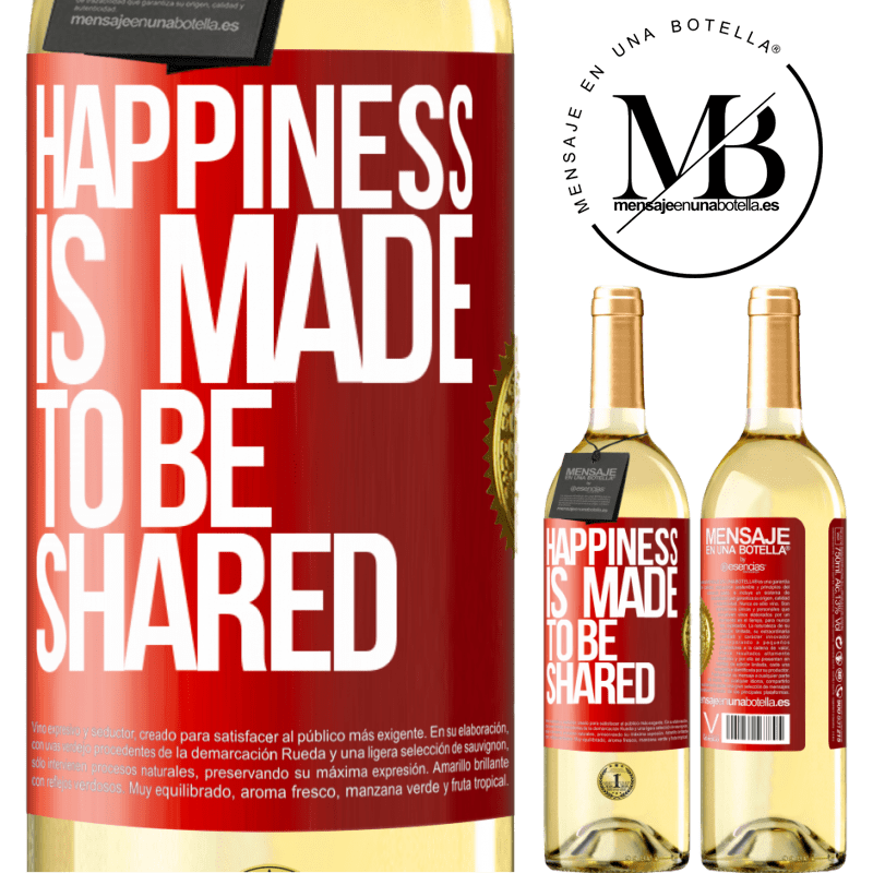 29,95 € Free Shipping | White Wine WHITE Edition Happiness is made to be shared Red Label. Customizable label Young wine Harvest 2023 Verdejo