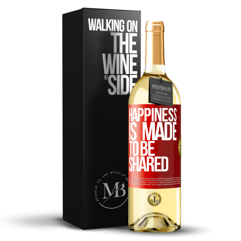 29,95 € Free Shipping | White Wine WHITE Edition Happiness is made to be shared Red Label. Customizable label Young wine Harvest 2024 Verdejo