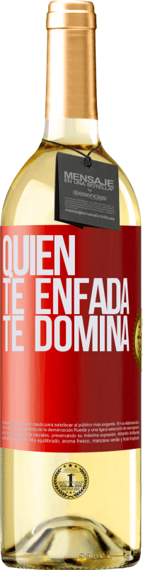 29,95 € Envío gratis | Vino Blanco Edición WHITE Quien te enfada te domina Etiqueta Roja. Etiqueta personalizable Vino joven Cosecha 2025 Verdejo