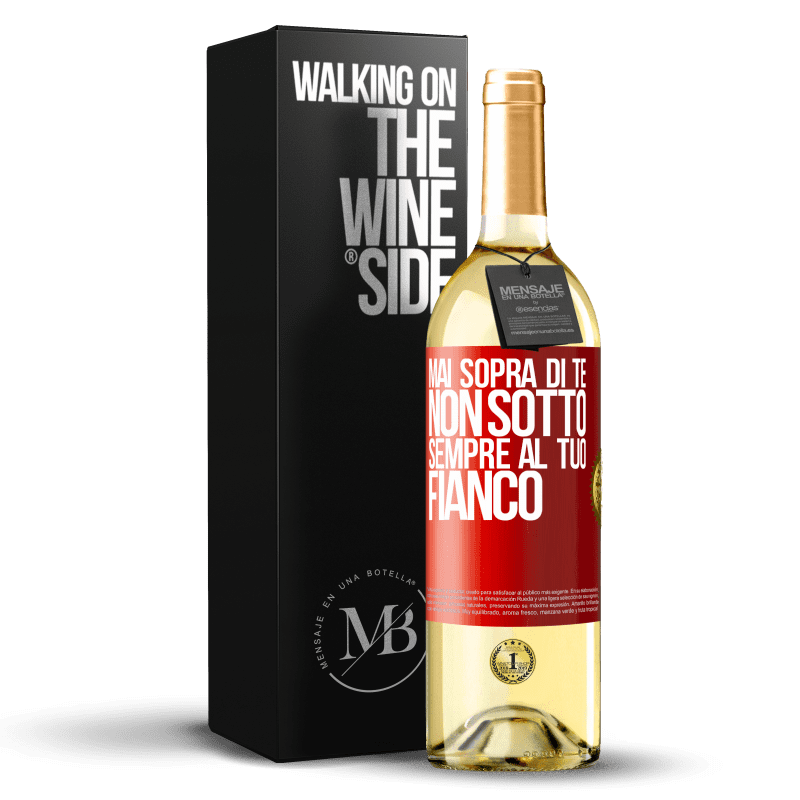 29,95 € Spedizione Gratuita | Vino bianco Edizione WHITE Mai sopra di te, non sotto. Sempre al tuo fianco Etichetta Rossa. Etichetta personalizzabile Vino giovane Raccogliere 2024 Verdejo