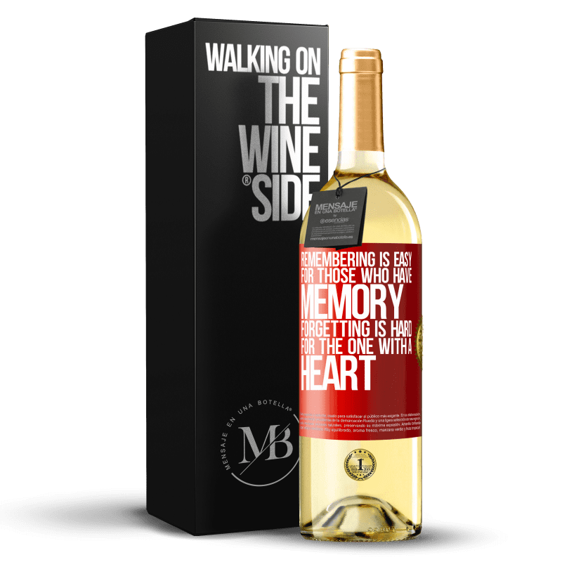29,95 € Free Shipping | White Wine WHITE Edition Remembering is easy for those who have memory. Forgetting is hard for the one with a heart Red Label. Customizable label Young wine Harvest 2025 Verdejo