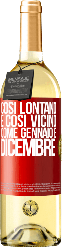 29,95 € | Vino bianco Edizione WHITE Così lontano e così vicino, come gennaio e dicembre Etichetta Rossa. Etichetta personalizzabile Vino giovane Raccogliere 2024 Verdejo