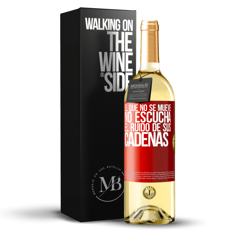 29,95 € Envío gratis | Vino Blanco Edición WHITE El que no se mueve no escucha el ruido de sus cadenas Etiqueta Roja. Etiqueta personalizable Vino joven Cosecha 2024 Verdejo