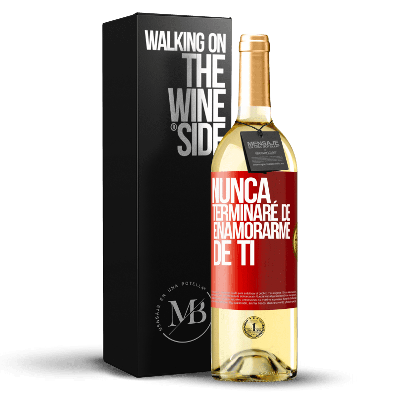 29,95 € Envío gratis | Vino Blanco Edición WHITE Nunca terminaré de enamorarme de ti Etiqueta Roja. Etiqueta personalizable Vino joven Cosecha 2024 Verdejo