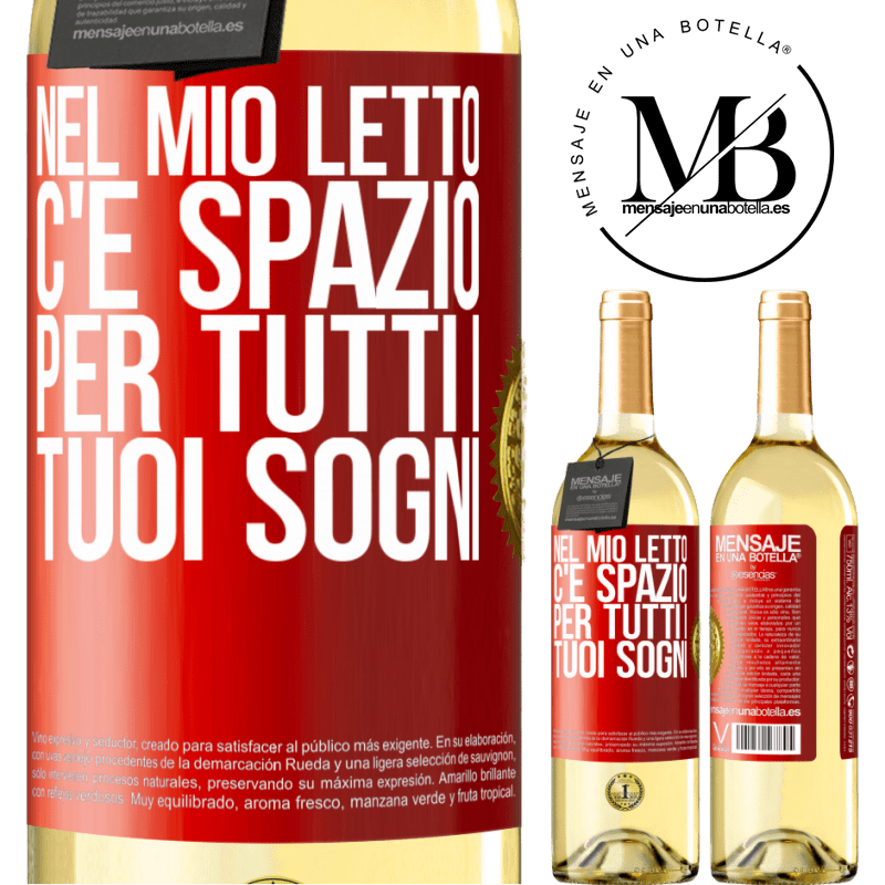 29,95 € Spedizione Gratuita | Vino bianco Edizione WHITE Nel mio letto c'è spazio per tutti i tuoi sogni Etichetta Rossa. Etichetta personalizzabile Vino giovane Raccogliere 2023 Verdejo