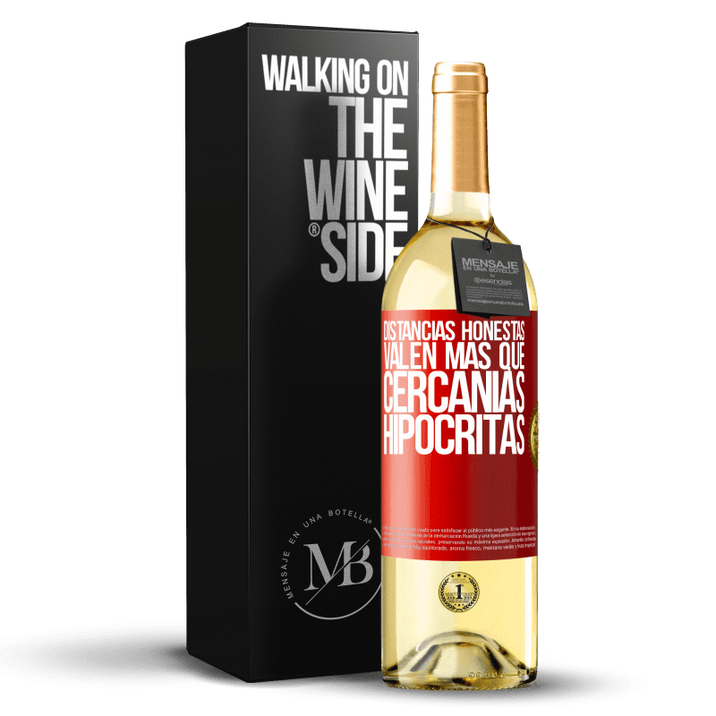 29,95 € Envío gratis | Vino Blanco Edición WHITE Distancias honestas valen más que cercanías hipócritas Etiqueta Roja. Etiqueta personalizable Vino joven Cosecha 2025 Verdejo