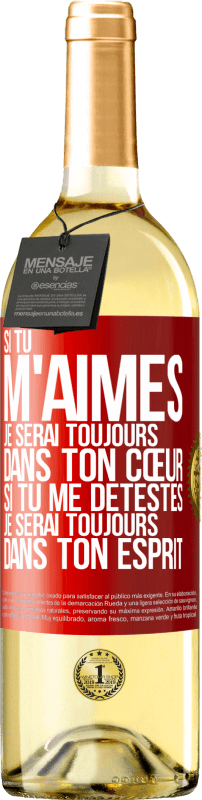 29,95 € | Vin blanc Édition WHITE Si tu m'aimes je serai toujours dans ton cœur. Si tu me détestes je serai toujours dans ton esprit Étiquette Rouge. Étiquette personnalisable Vin jeune Récolte 2024 Verdejo