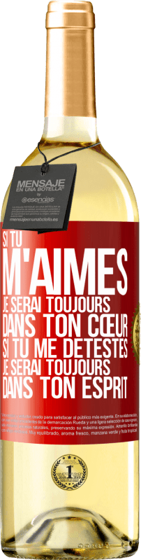 29,95 € | Vin blanc Édition WHITE Si tu m'aimes je serai toujours dans ton cœur. Si tu me détestes je serai toujours dans ton esprit Étiquette Rouge. Étiquette personnalisable Vin jeune Récolte 2025 Verdejo