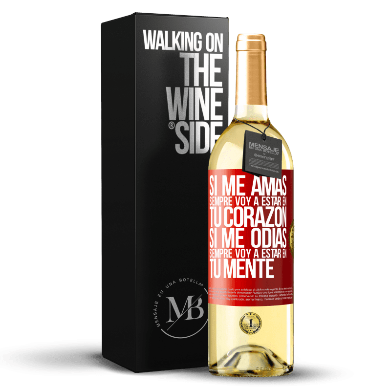 29,95 € Envío gratis | Vino Blanco Edición WHITE Si me amas, siempre voy a estar en tu corazón. Si me odias, siempre voy a estar en tu mente Etiqueta Roja. Etiqueta personalizable Vino joven Cosecha 2024 Verdejo