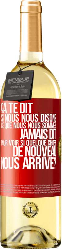 29,95 € | Vin blanc Édition WHITE Ça te dit si nous nous disons ce que nous nous sommes jamais dit pour voir si quelque chose de nouveau nous arrive? Étiquette Rouge. Étiquette personnalisable Vin jeune Récolte 2024 Verdejo