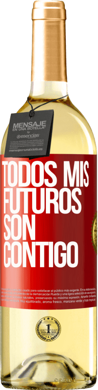 29,95 € Envío gratis | Vino Blanco Edición WHITE Todos mis futuros son contigo Etiqueta Roja. Etiqueta personalizable Vino joven Cosecha 2025 Verdejo