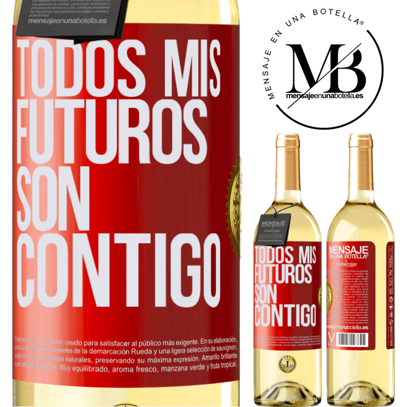 29,95 € Envío gratis | Vino Blanco Edición WHITE Todos mis futuros son contigo Etiqueta Roja. Etiqueta personalizable Vino joven Cosecha 2025 Verdejo