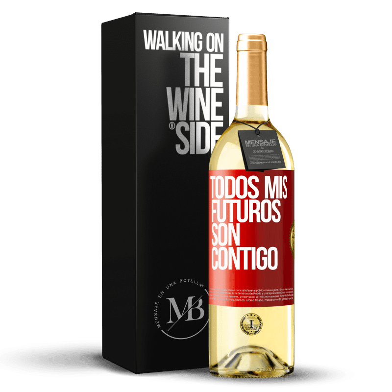 29,95 € Envío gratis | Vino Blanco Edición WHITE Todos mis futuros son contigo Etiqueta Roja. Etiqueta personalizable Vino joven Cosecha 2025 Verdejo