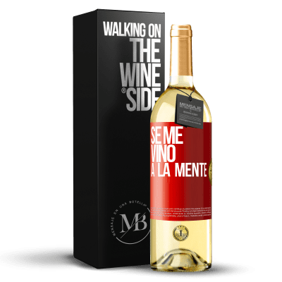 «Se me VINO a la mente…» Издание WHITE