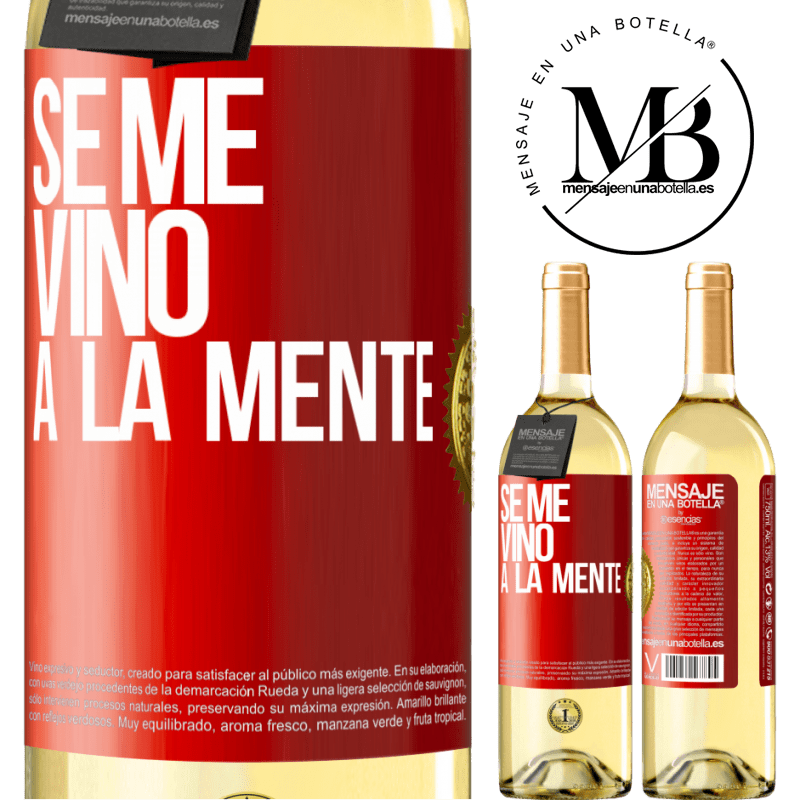 29,95 € Kostenloser Versand | Weißwein WHITE Ausgabe Se me VINO a la mente… Rote Markierung. Anpassbares Etikett Junger Wein Ernte 2025 Verdejo