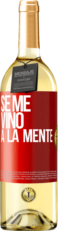 29,95 € | Vino bianco Edizione WHITE Se me VINO a la mente… Etichetta Rossa. Etichetta personalizzabile Vino giovane Raccogliere 2024 Verdejo