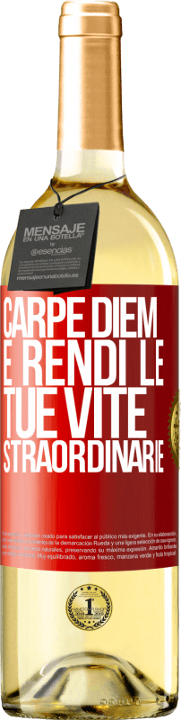 29,95 € | Vino bianco Edizione WHITE Carpe Diem e rendi le tue vite straordinarie Etichetta Rossa. Etichetta personalizzabile Vino giovane Raccogliere 2023 Verdejo