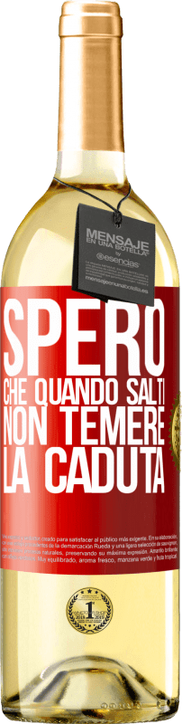 29,95 € | Vino bianco Edizione WHITE Spero che quando salti non temere la caduta Etichetta Rossa. Etichetta personalizzabile Vino giovane Raccogliere 2024 Verdejo