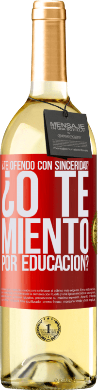 29,95 € | Vino Blanco Edición WHITE ¿Te ofendo con sinceridad? ¿O te miento por educación? Etiqueta Roja. Etiqueta personalizable Vino joven Cosecha 2025 Verdejo