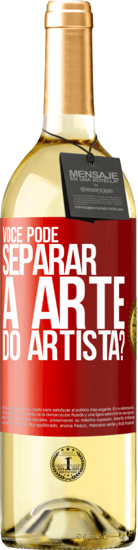 29,95 € | Vinho branco Edição WHITE você pode separar a arte do artista? Etiqueta Vermelha. Etiqueta personalizável Vinho jovem Colheita 2024 Verdejo