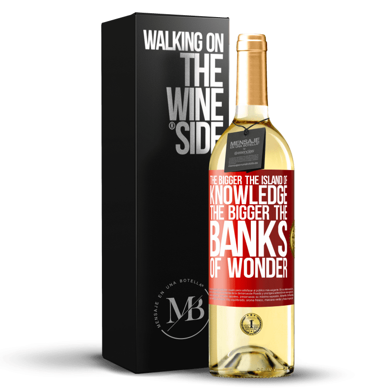 29,95 € Free Shipping | White Wine WHITE Edition The bigger the island of knowledge, the bigger the banks of wonder Red Label. Customizable label Young wine Harvest 2023 Verdejo