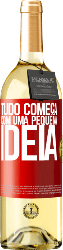 29,95 € | Vinho branco Edição WHITE Tudo começa com uma pequena ideia Etiqueta Vermelha. Etiqueta personalizável Vinho jovem Colheita 2025 Verdejo
