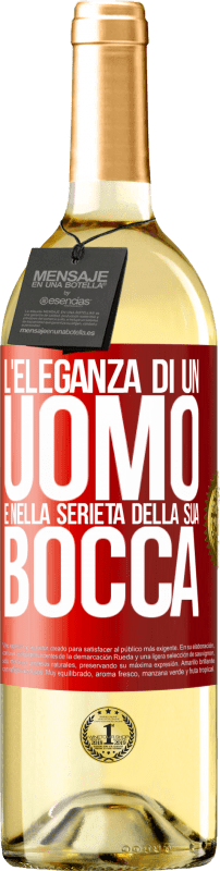 29,95 € | Vino bianco Edizione WHITE L'eleganza di un uomo è nella serietà della sua bocca Etichetta Rossa. Etichetta personalizzabile Vino giovane Raccogliere 2025 Verdejo