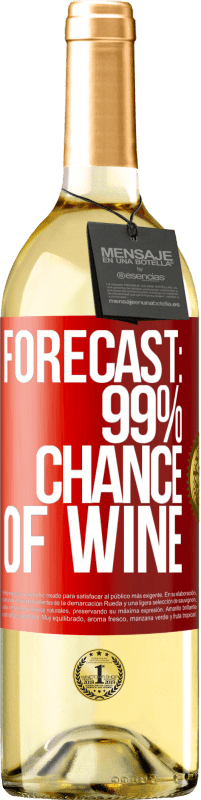 29,95 € 送料無料 | 白ワイン WHITEエディション 予測：ワインの99％の確率 赤いタグ. カスタマイズ可能なラベル 若いワイン 収穫 2023 Verdejo