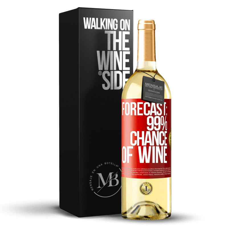 29,95 € Free Shipping | White Wine WHITE Edition Forecast: 99% chance of wine Red Label. Customizable label Young wine Harvest 2025 Verdejo