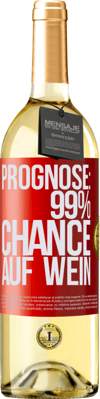 29,95 € | Weißwein WHITE Ausgabe Prognose: 99% Chance auf Wein Rote Markierung. Anpassbares Etikett Junger Wein Ernte 2024 Verdejo