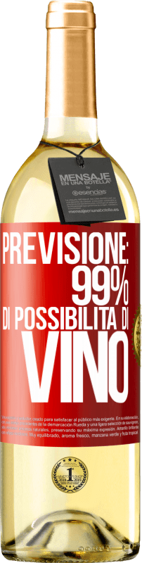 29,95 € Spedizione Gratuita | Vino bianco Edizione WHITE Previsione: 99% di possibilità di vino Etichetta Rossa. Etichetta personalizzabile Vino giovane Raccogliere 2023 Verdejo