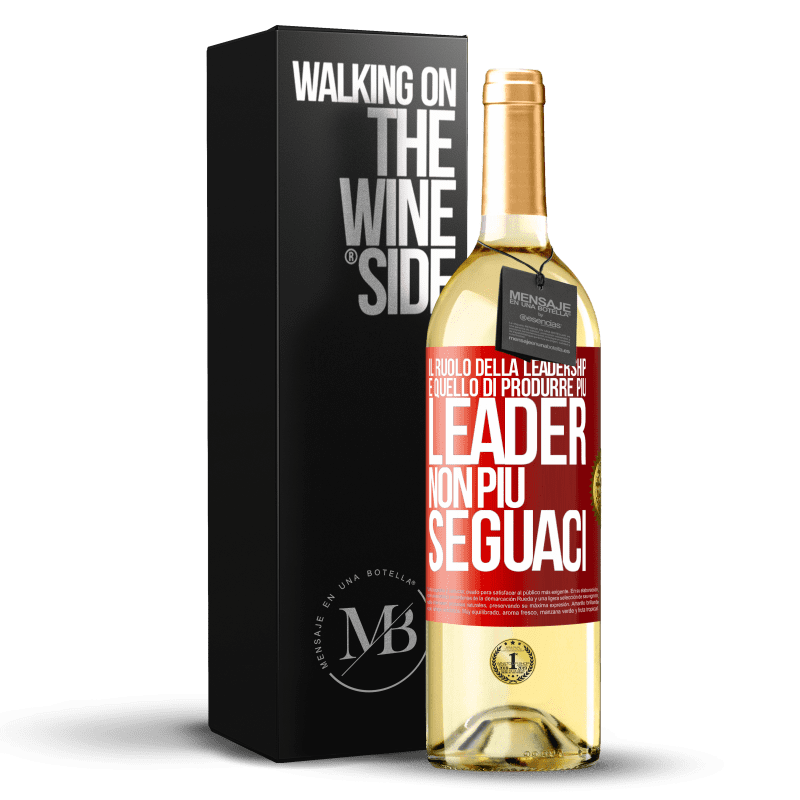 29,95 € Spedizione Gratuita | Vino bianco Edizione WHITE Il ruolo della leadership è quello di produrre più leader, non più seguaci Etichetta Rossa. Etichetta personalizzabile Vino giovane Raccogliere 2025 Verdejo