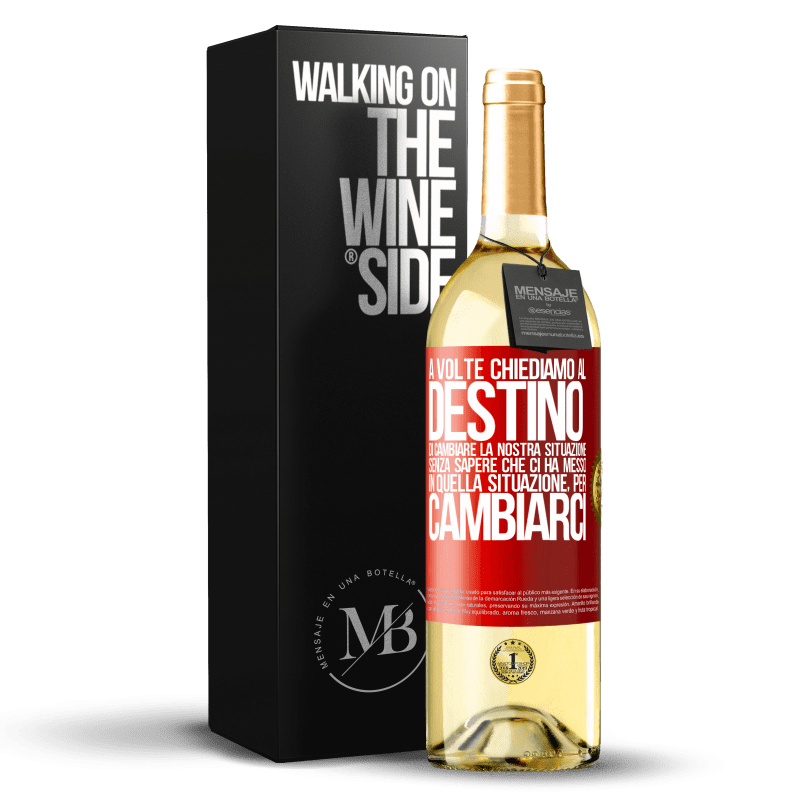 29,95 € Spedizione Gratuita | Vino bianco Edizione WHITE A volte chiediamo al destino di cambiare la nostra situazione senza sapere che ci ha messo in quella situazione, per Etichetta Rossa. Etichetta personalizzabile Vino giovane Raccogliere 2024 Verdejo