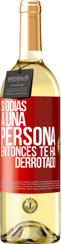 29,95 € Envío gratis | Vino Blanco Edición WHITE Si odias a una persona, entonces te ha derrotado Etiqueta Roja. Etiqueta personalizable Vino joven Cosecha 2025 Verdejo