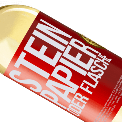 Einzigartige und Persönliche Ausdrücke. «Schere, Stein oder Flasche» WHITE Ausgabe