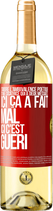 29,95 € | Vin blanc Édition WHITE J'adore l'ambivalence poétique d'une cicatrice qui a deux messages: ici ça a fait mal, ici c'est guéri Étiquette Rouge. Étiquette personnalisable Vin jeune Récolte 2025 Verdejo