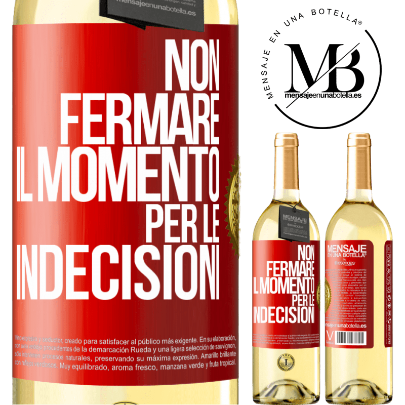 29,95 € Spedizione Gratuita | Vino bianco Edizione WHITE Non fermare il momento per le indecisioni Etichetta Rossa. Etichetta personalizzabile Vino giovane Raccogliere 2023 Verdejo