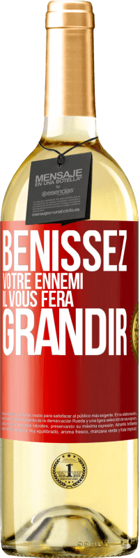 29,95 € | Vin blanc Édition WHITE Bénissez votre ennemi. Il vous fera grandir Étiquette Rouge. Étiquette personnalisable Vin jeune Récolte 2025 Verdejo