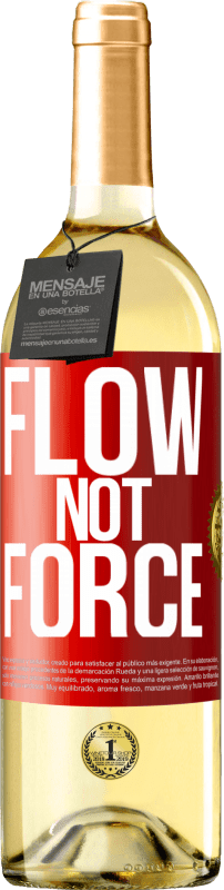 29,95 € | White Wine WHITE Edition Flow, not force Red Label. Customizable label Young wine Harvest 2024 Verdejo