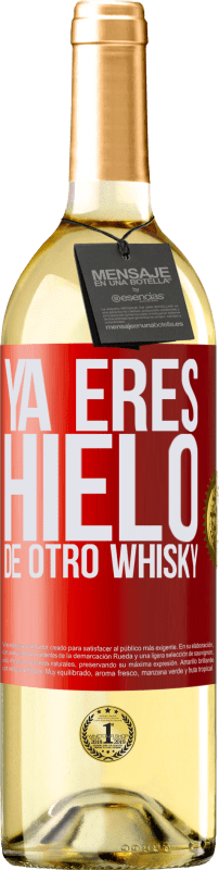 29,95 € | Vino Blanco Edición WHITE Ya eres hielo de otro whisky Etiqueta Roja. Etiqueta personalizable Vino joven Cosecha 2023 Verdejo