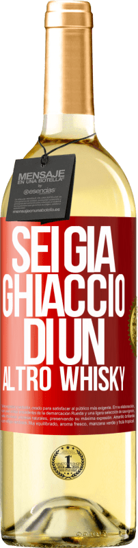 29,95 € | Vino bianco Edizione WHITE Sei già ghiaccio di un altro whisky Etichetta Rossa. Etichetta personalizzabile Vino giovane Raccogliere 2024 Verdejo