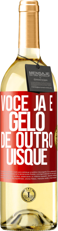 29,95 € | Vinho branco Edição WHITE Você já é gelo de outro uísque Etiqueta Vermelha. Etiqueta personalizável Vinho jovem Colheita 2024 Verdejo